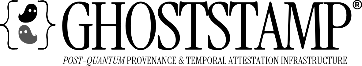 Ghoststamp, registered trademark. Post-quantum provenance and temporal attestation infrastructure.